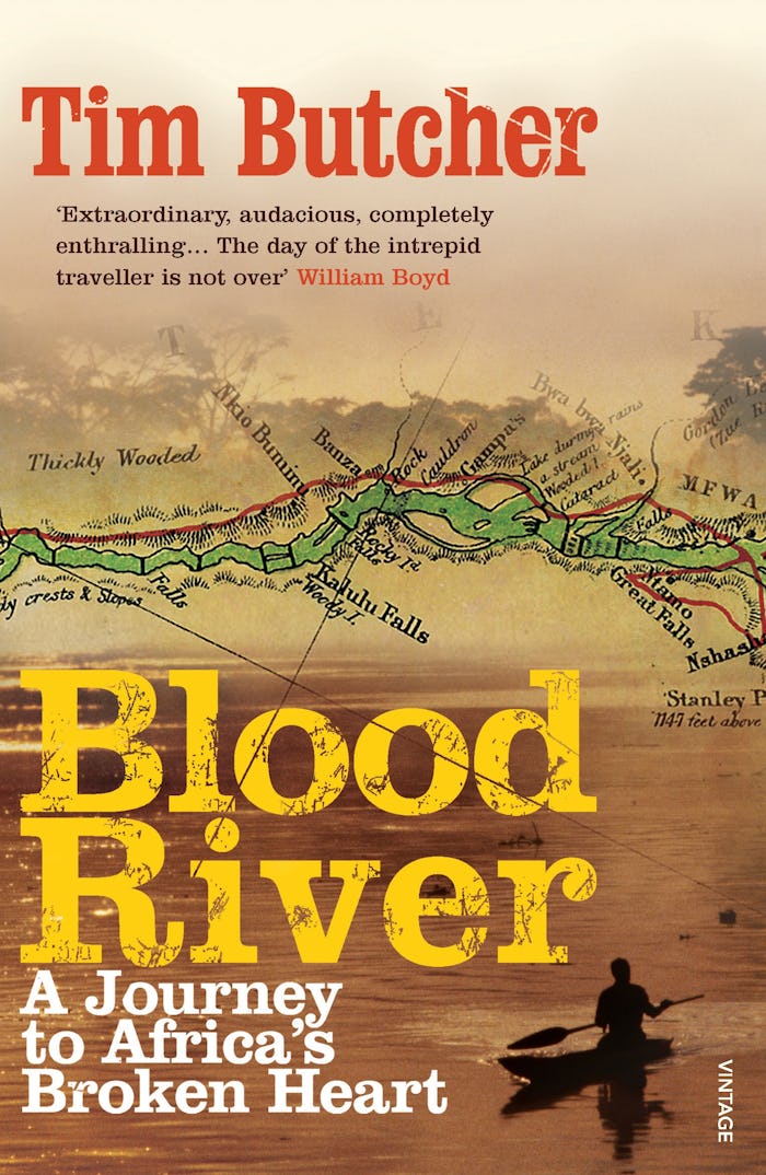 Tim Butcher, Blood River: A Journey to Africa's Broken Heart